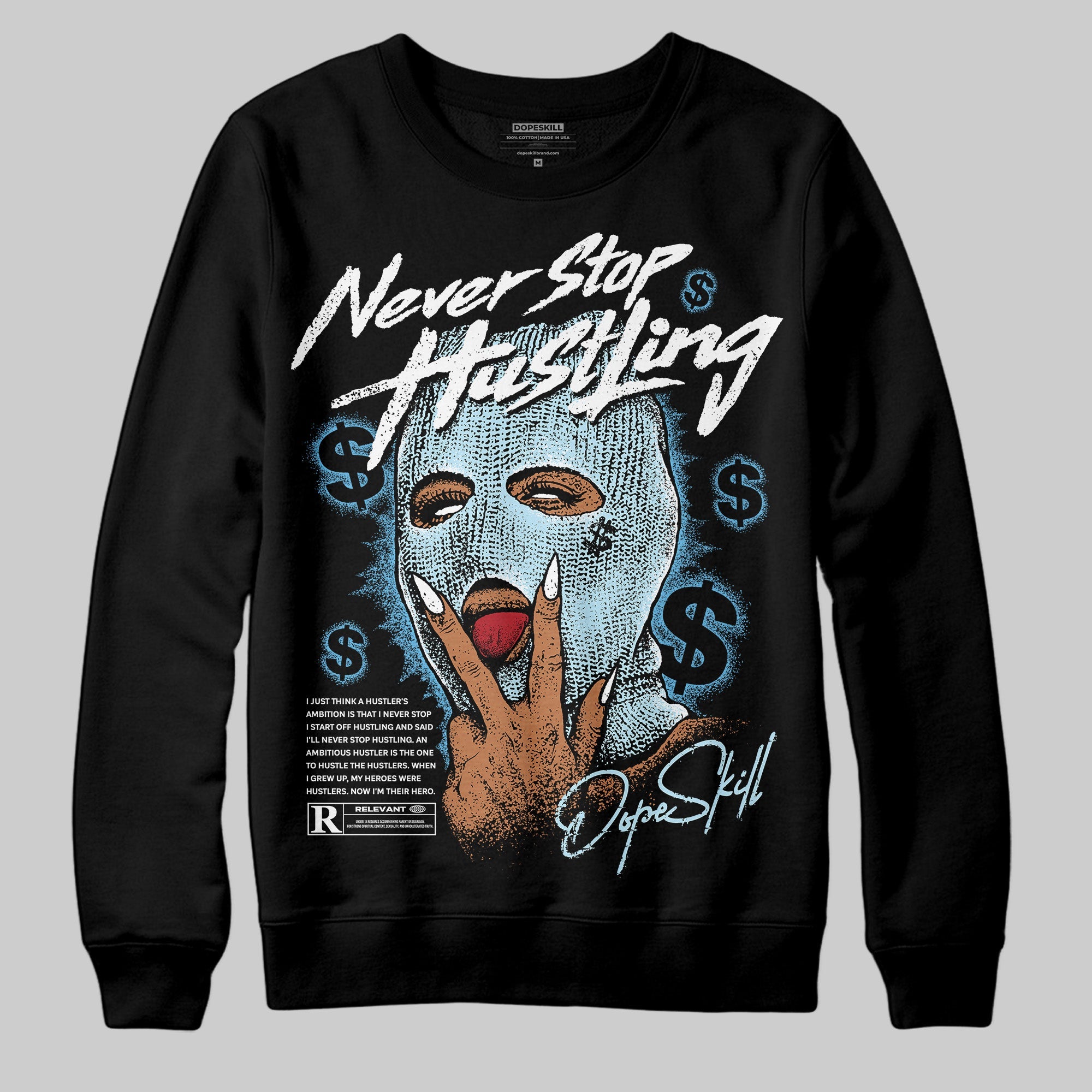 Legend Blue 11s superstreetwear Sweatshirt Never Stop Hustling Graphic