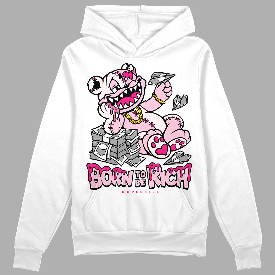 Dunk Pink Foam superstreetwear Hoodie Sweatshirt Born To Be Rich Graphic