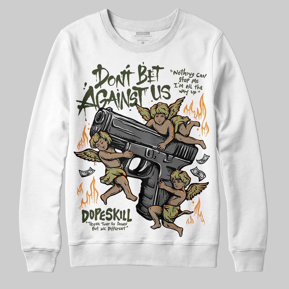 Olive Collection superstreetwear Sweatshirt Don't Bet Against Us Graphic