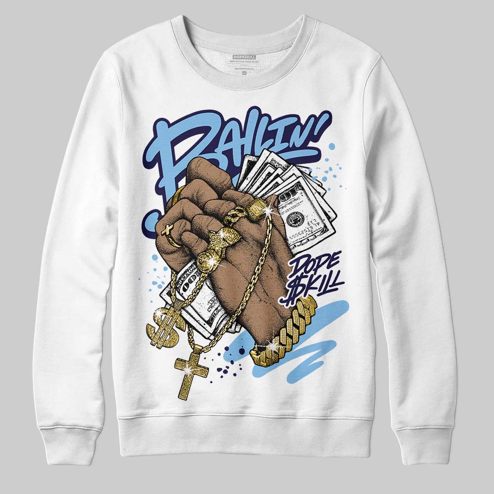 University Blue Collection superstreetwear Sweatshirt Always Ballin' Graphic