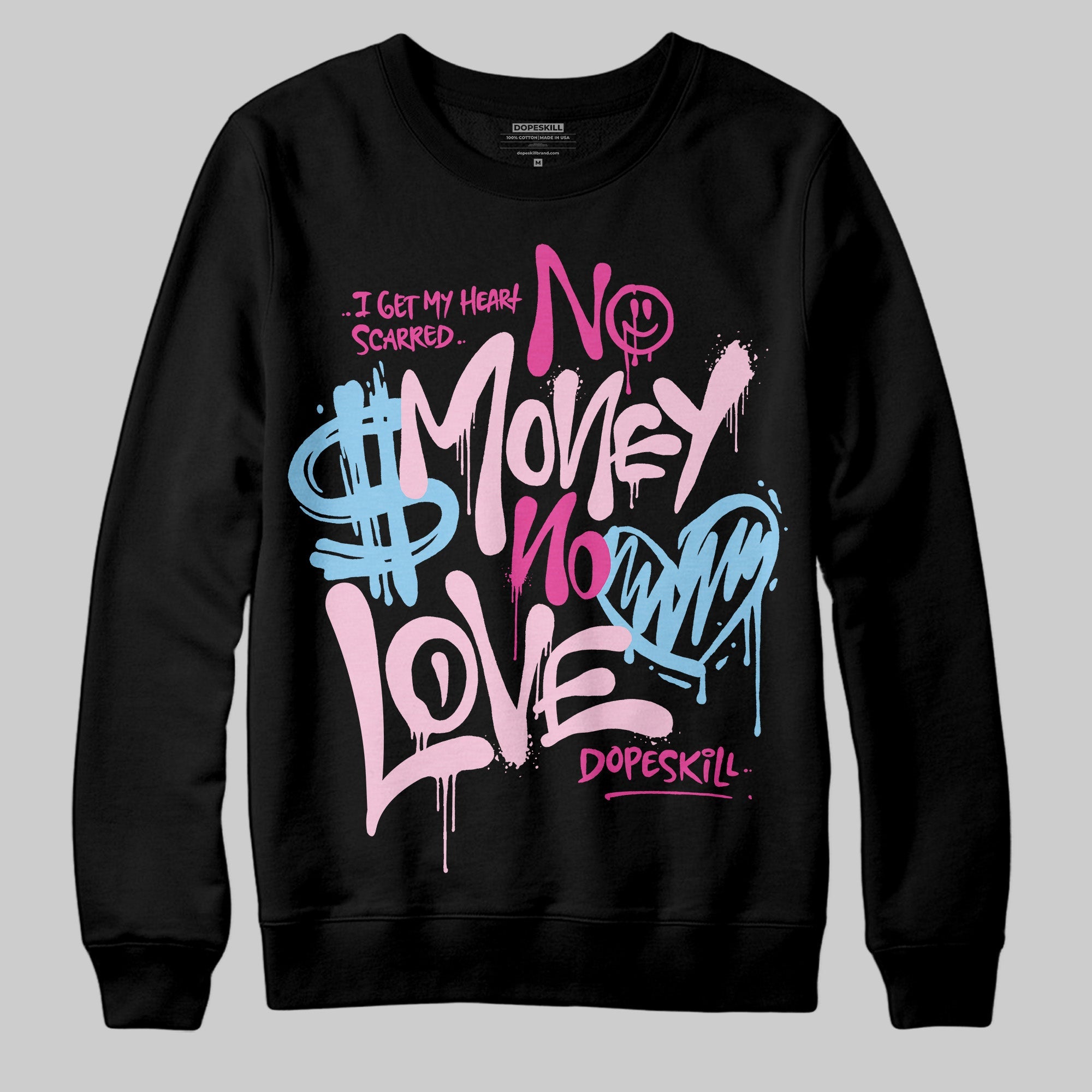 Doernbecher 6s superstreetwear Sweatshirt No Money No Love Typo Graphic