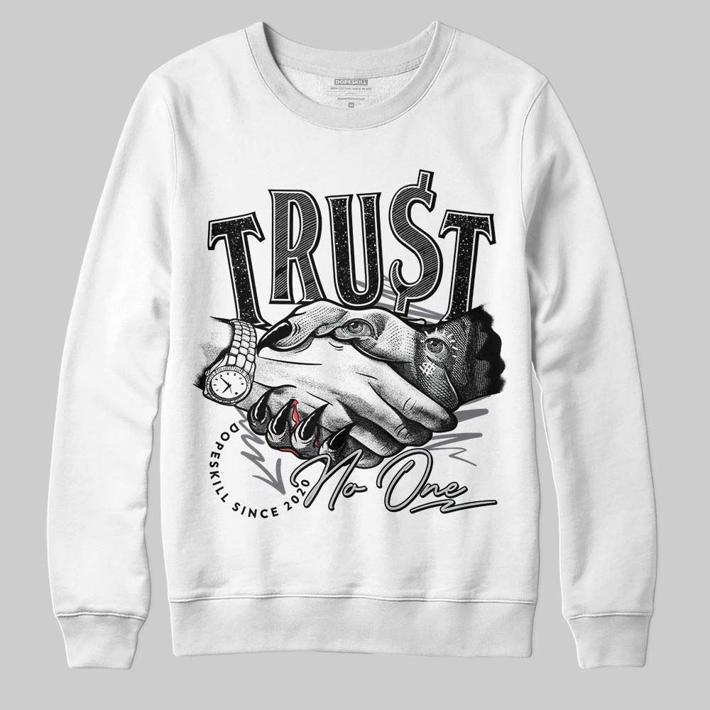 Fear 4s superstreetwear Sweatshirt Trust No One Graphic