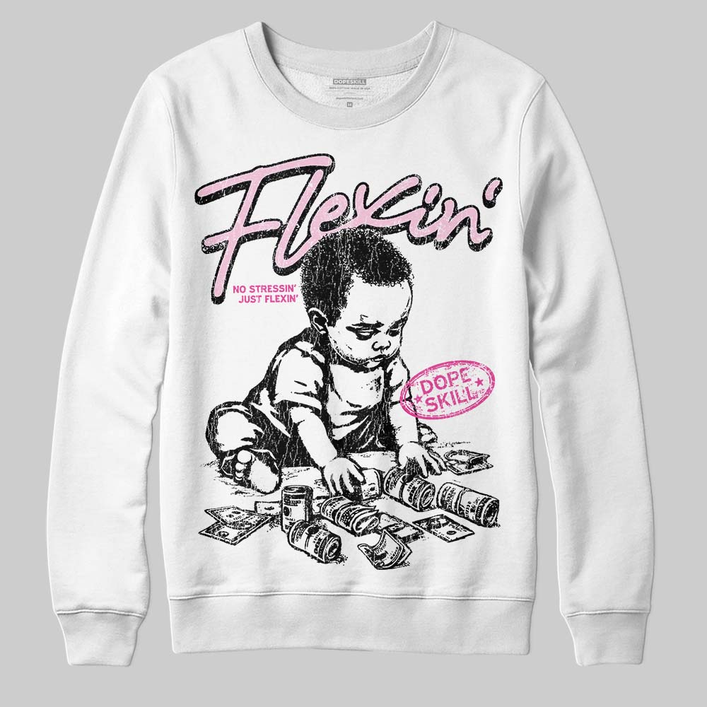 Triple Pink Dunk superstreetwear Sweatshirt Flexin' Graphic