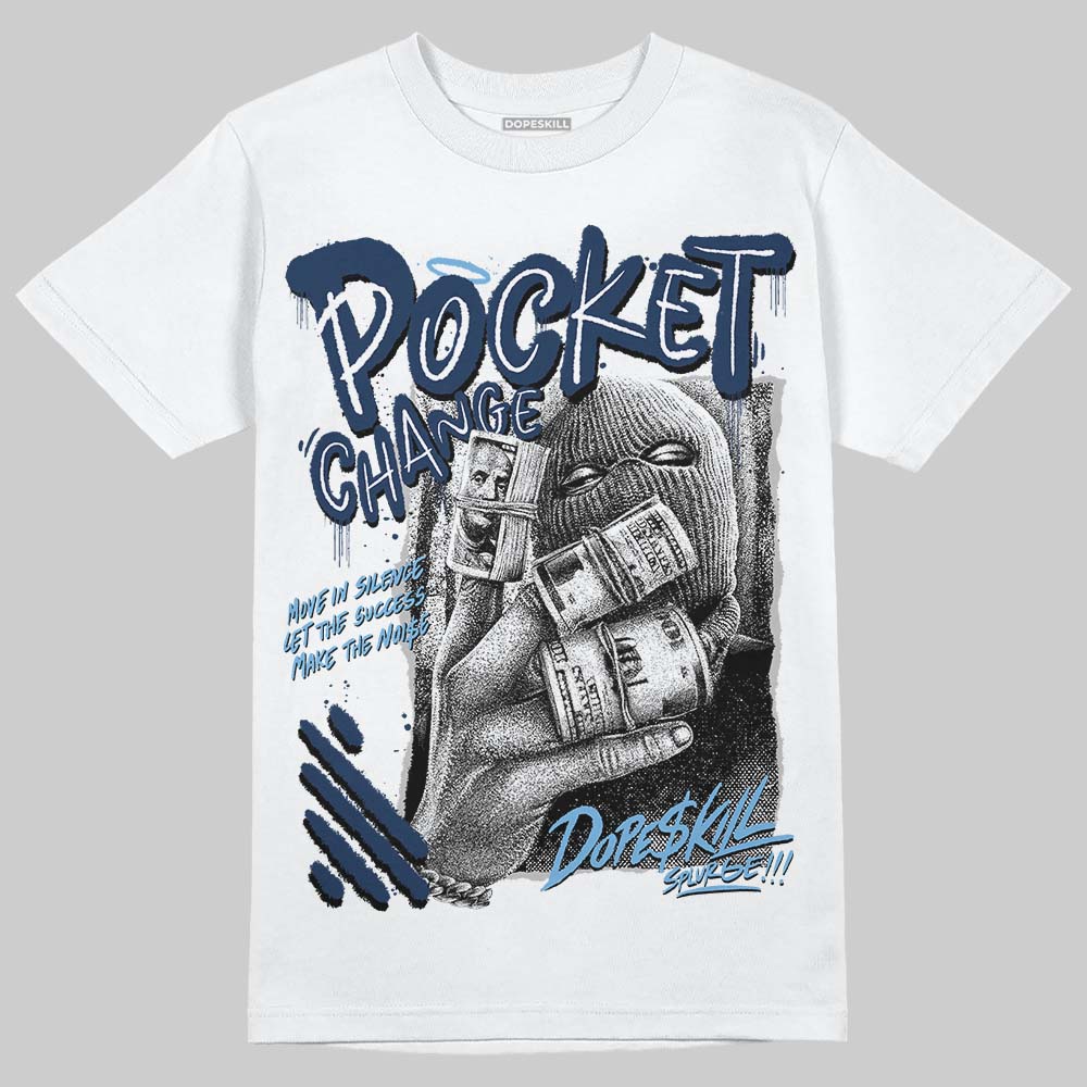 Summit White Navy 4s superstreetwear T-Shirt Pocket Change Graphic