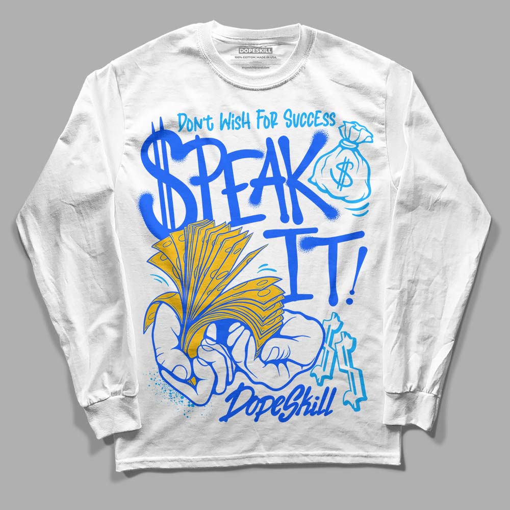 Royal Blue Collection superstreetwear Long Sleeve T-Shirt Speak It Graphic