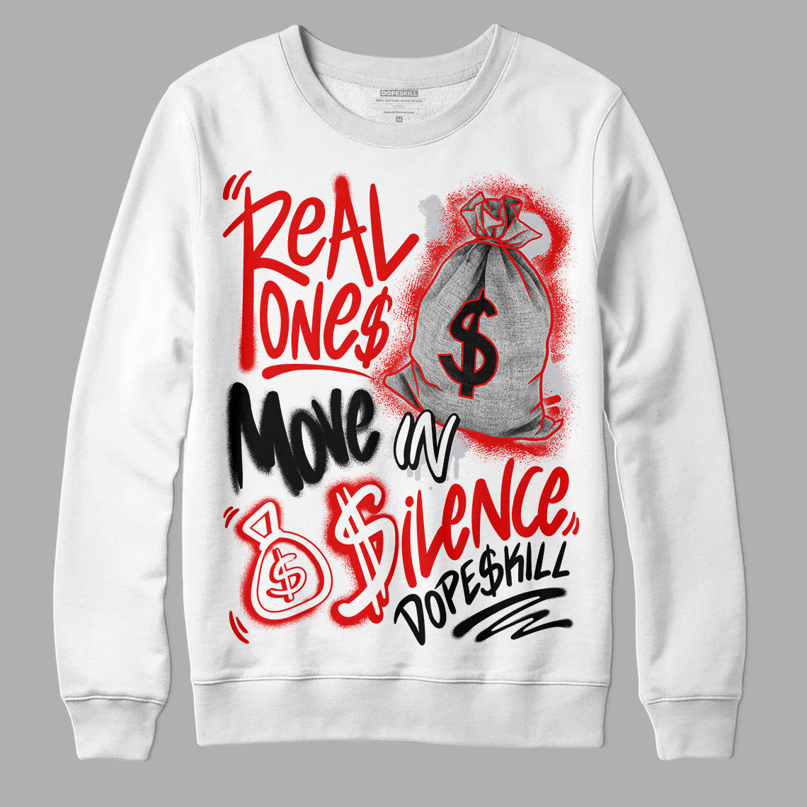 Red Cement 4S superstreetwear Sweatshirt Real Ones Move In Silence Graphic