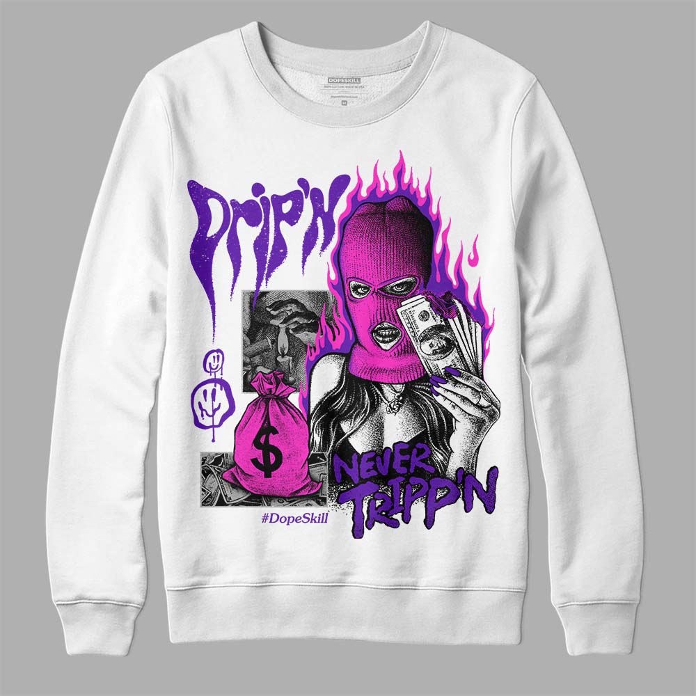 Court Purple 13s superstreetwear Sweatshirt Drip'n Never Tripp'n Graphic
