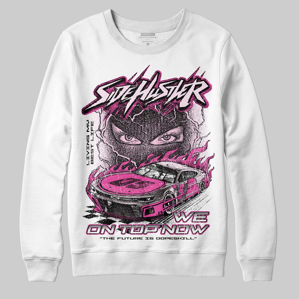 Triple Pink Dunk superstreetwear Sweatshirt New Side Hustler Graphic