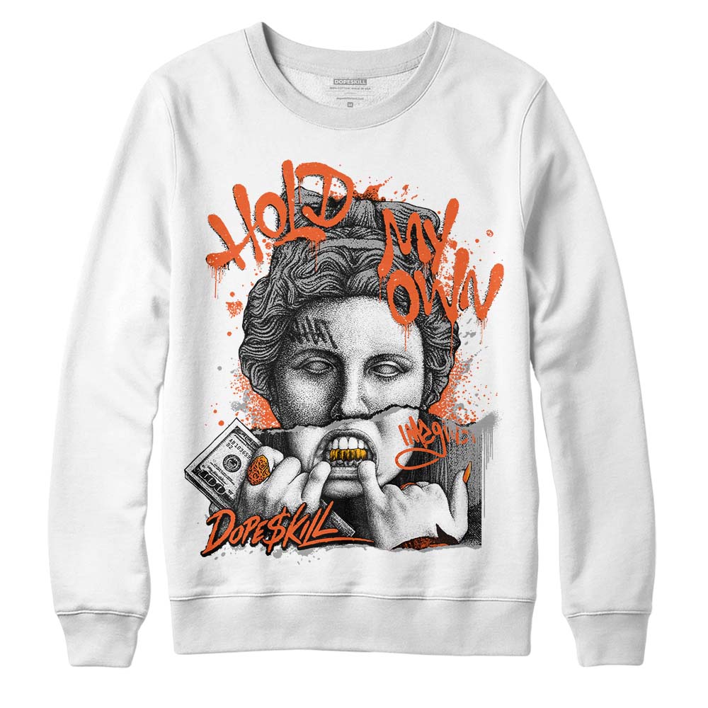 Georgia Peach 3s superstreetwear Sweatshirt Hold My Own Graphic