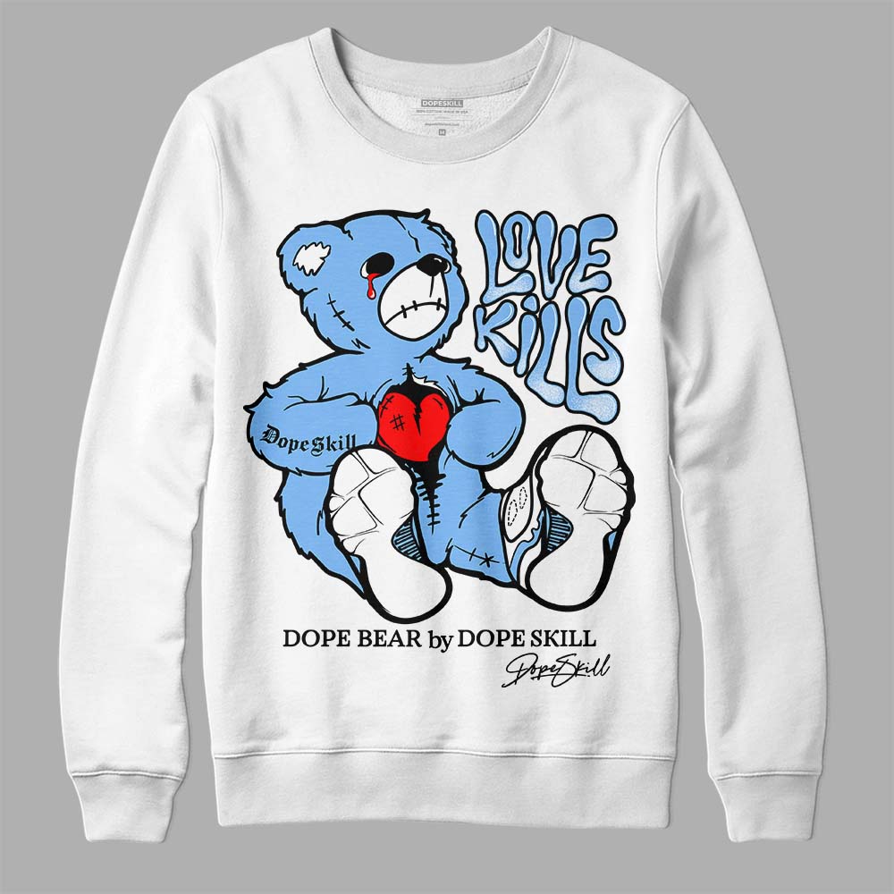 Powder Blue 9s superstreetwear Sweatshirt Love Kills Graphic