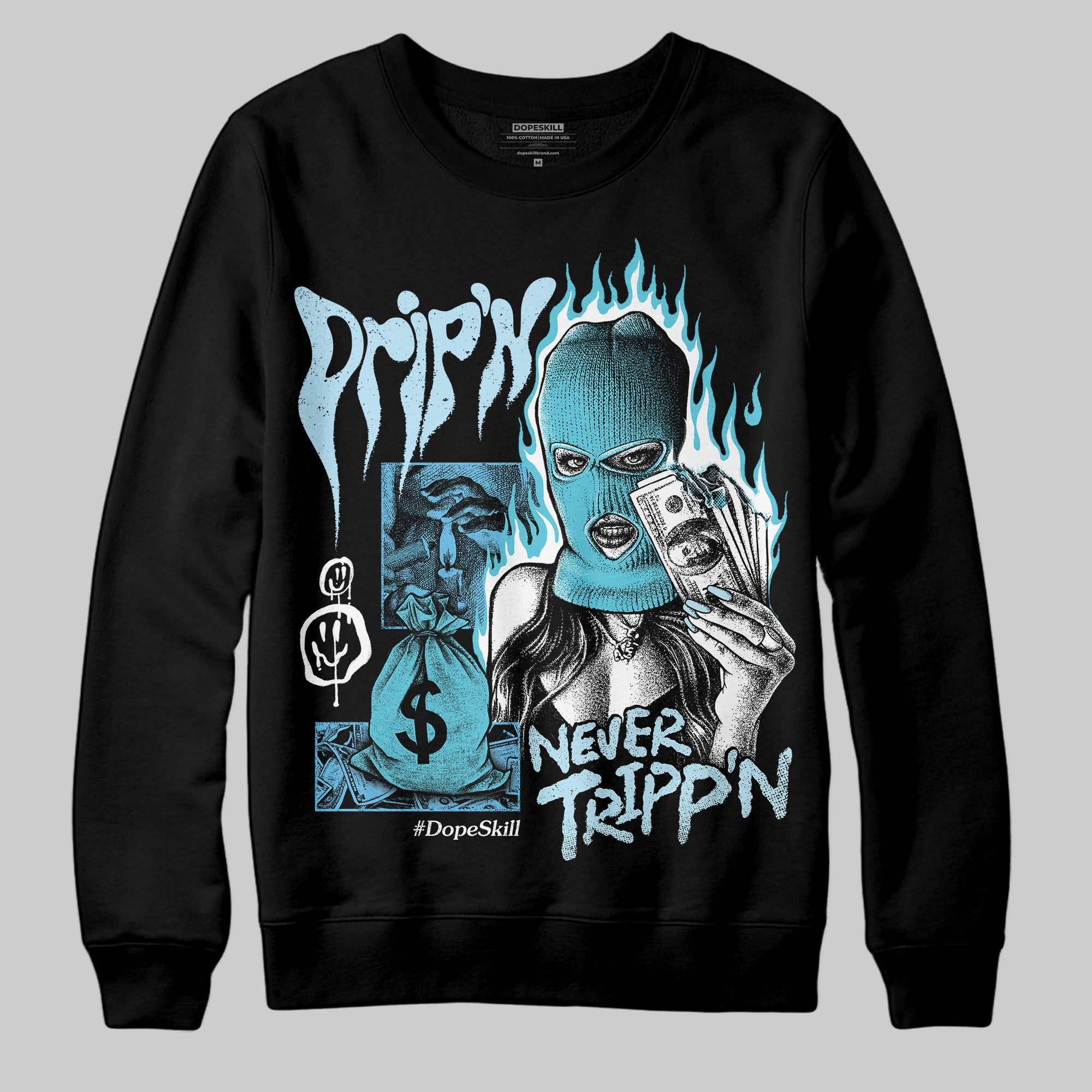 Legend Blue 11s superstreetwear Sweatshirt Drip'n Never Tripp'n Graphic