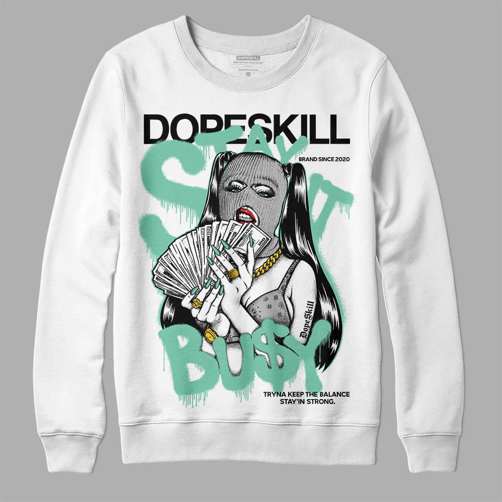 Green Glow 3s superstreetwear Sweatshirt Stay It Busy Graphic