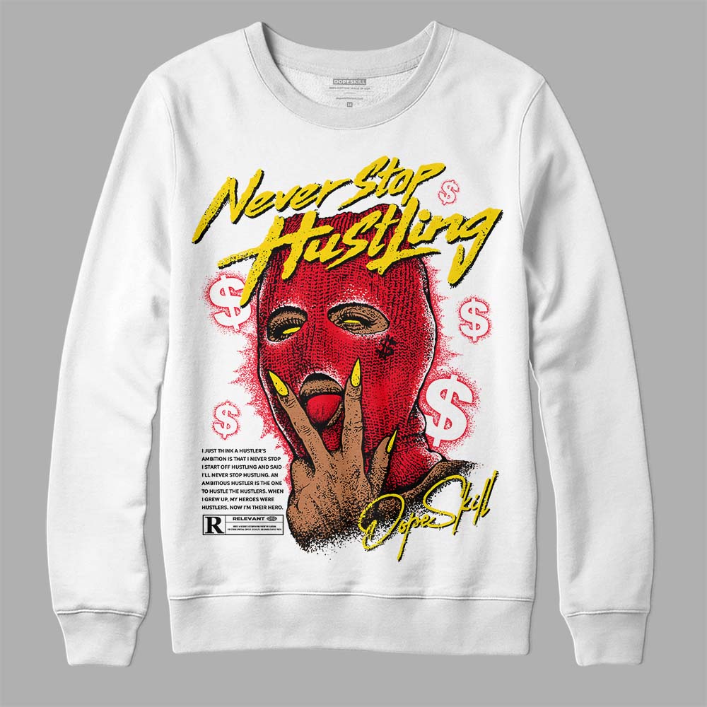Red Thunder 4s DopeSkill Sweatshirt Never Stop Hustling Graphic