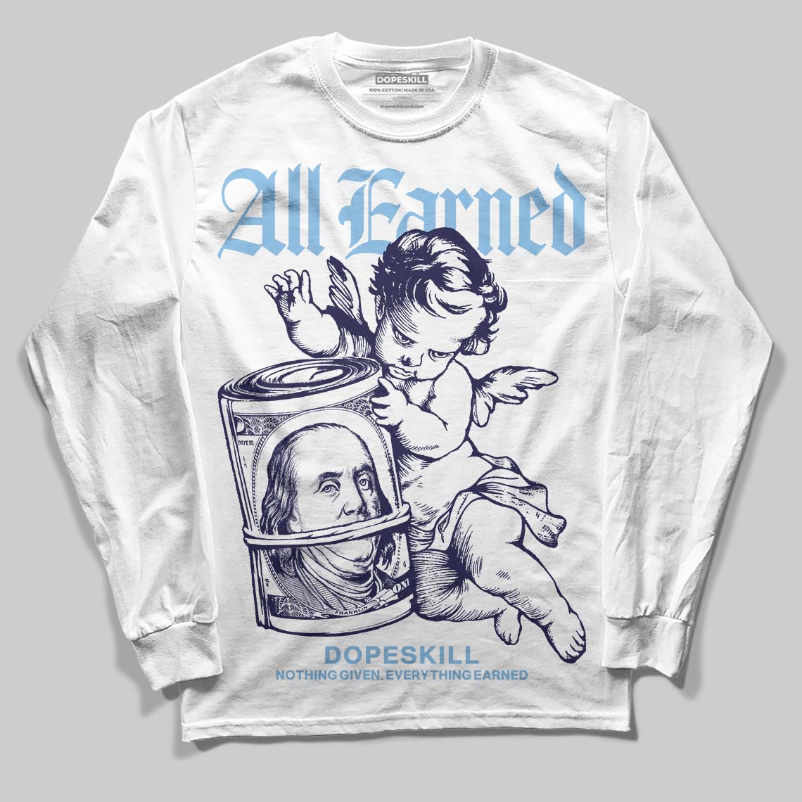 University Blue Collection superstreetwear Long Sleeve T-Shirt All Earned Graphic
