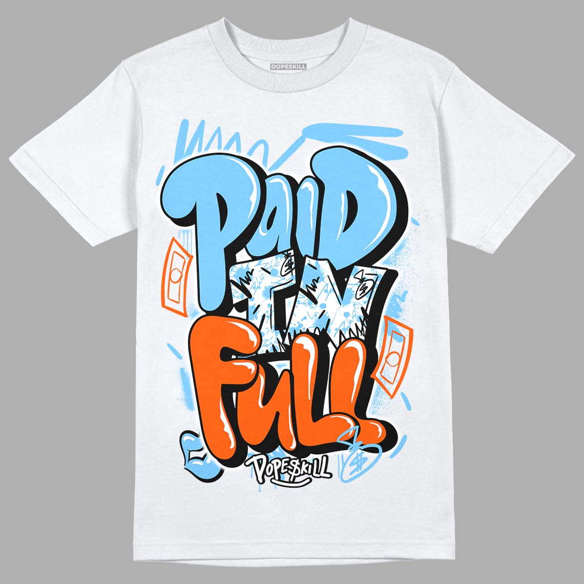 Dunk Low Futura University Blue superstreetwear T-Shirt New Paid In Full Graphic