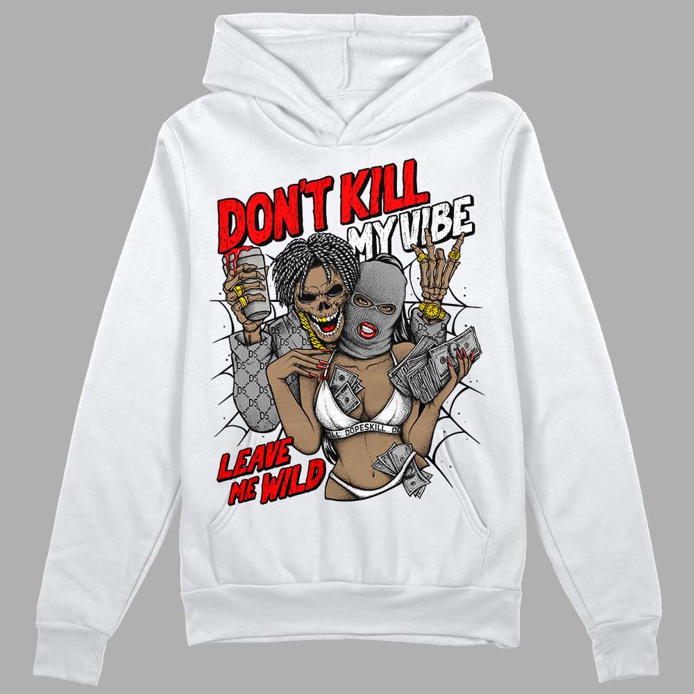Black and White Collection superstreetwear Hoodie Sweatshirt Don't Kill My Vibe Graphic
