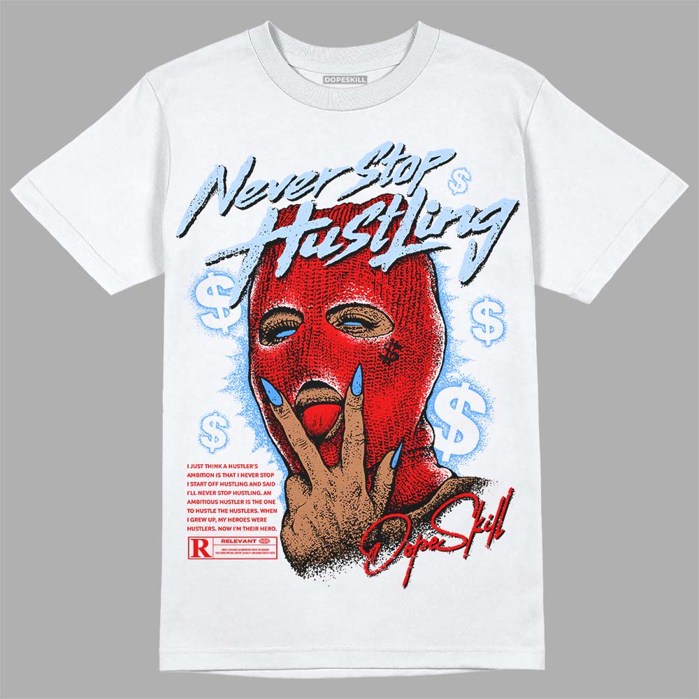 Cherry 11s superstreetwear T-Shirt Never Stop Hustling Graphic