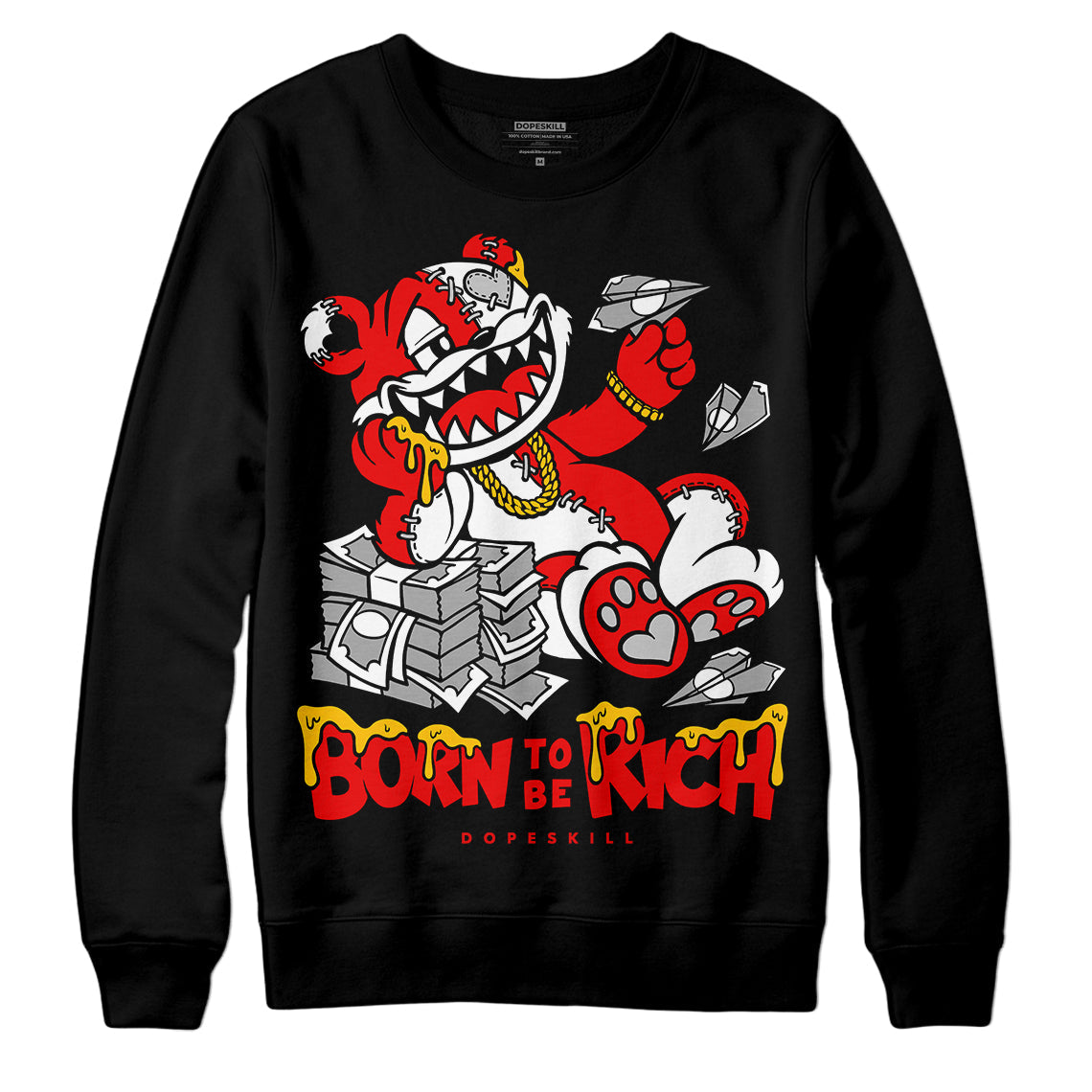 Cherry 12s superstreetwear Sweatshirt Born To Be Rich Graphic