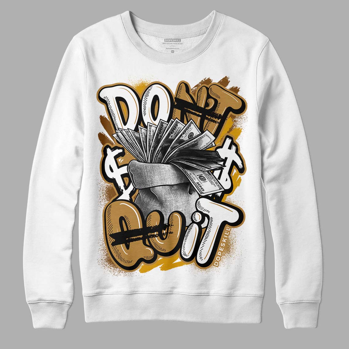 Wheat 13s superstreetwear Sweatshirt Don't Quit Graphic
