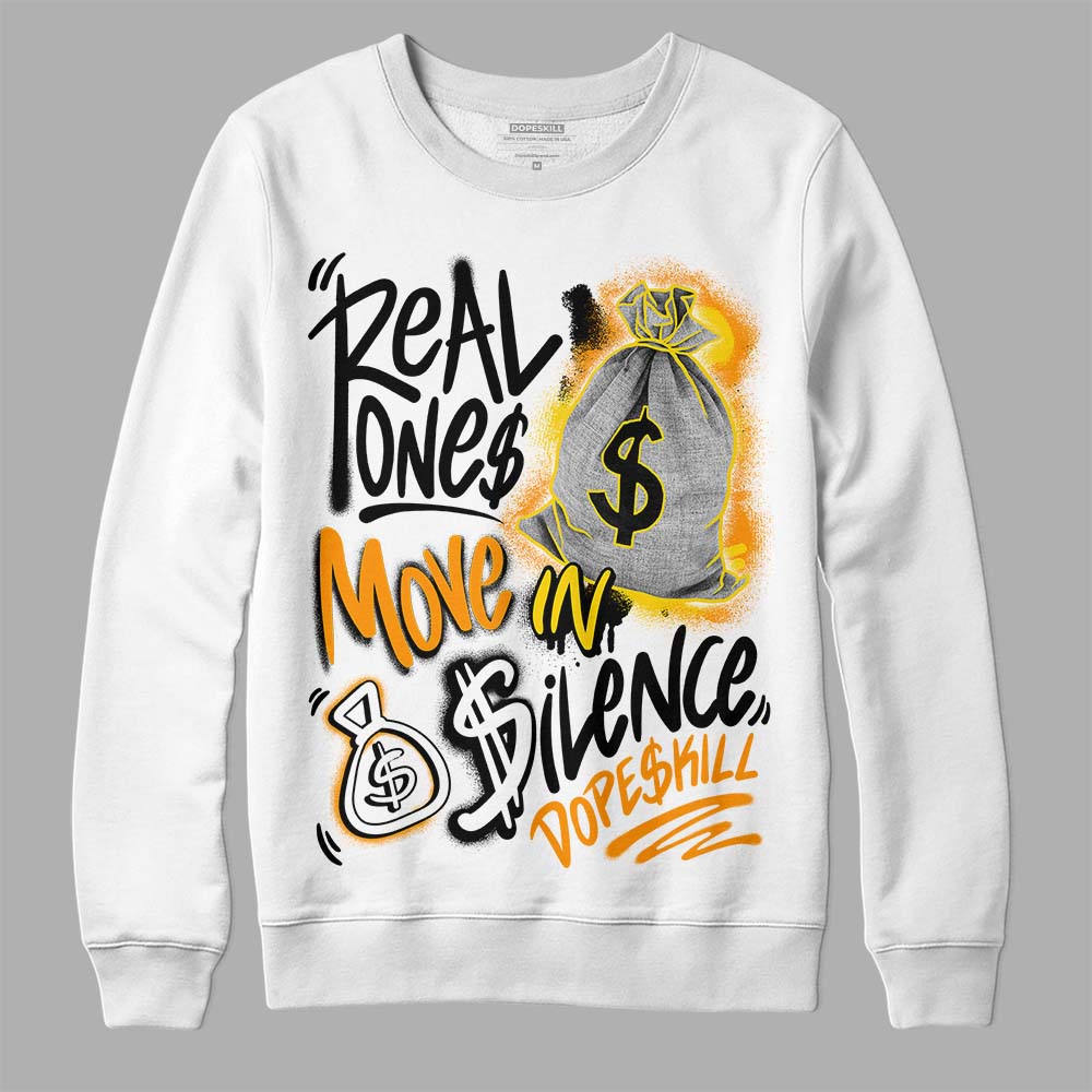 Yellow Ochre 6s superstreetwear Sweatshirt Real Ones Move In Silence Graphic