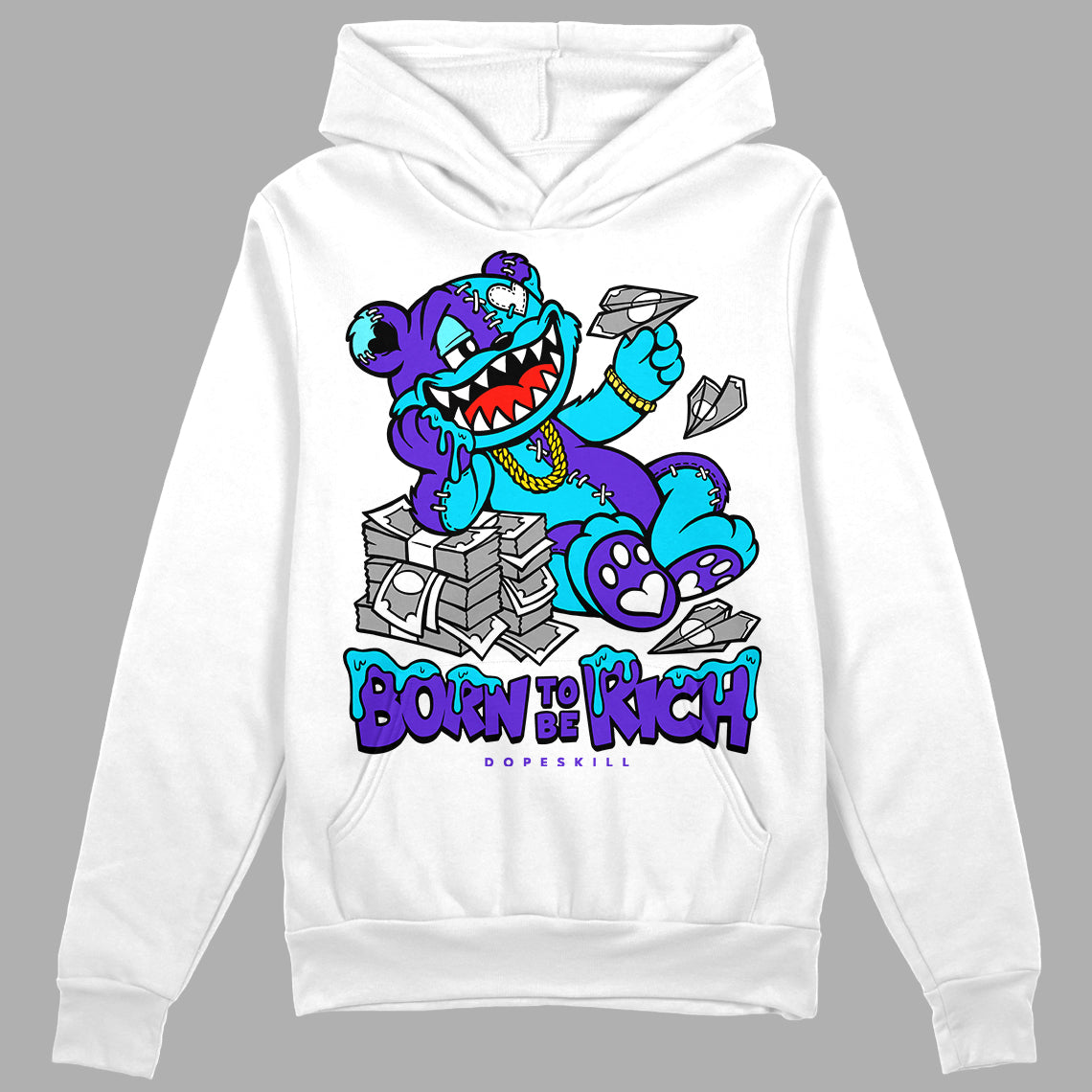 Aqua 6s superstreetwear Hoodie Sweatshirt Born To Be Rich Graphic