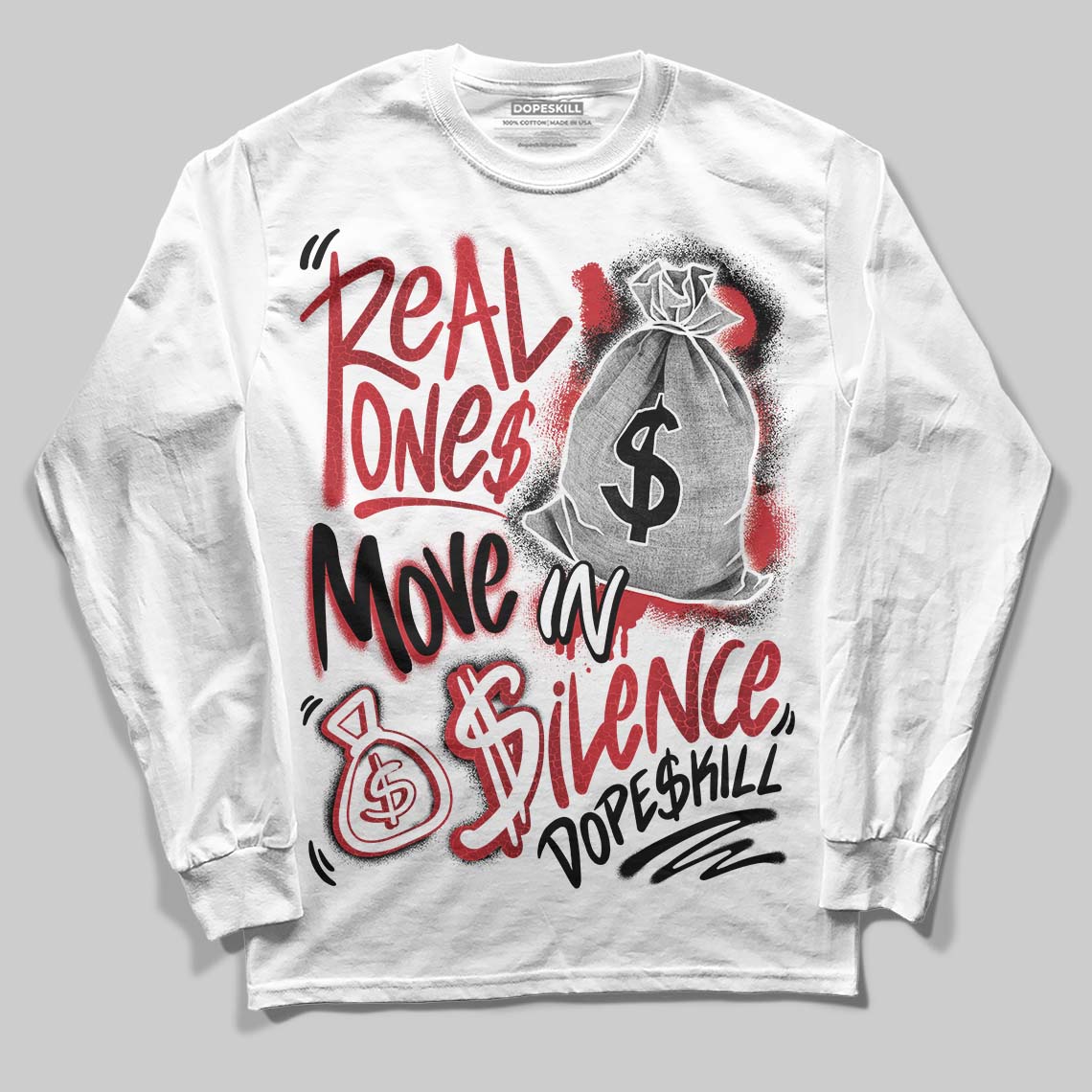 Ruby 1s superstreetwear Long Sleeve T-Shirt Real Ones Move In Silence Graphic