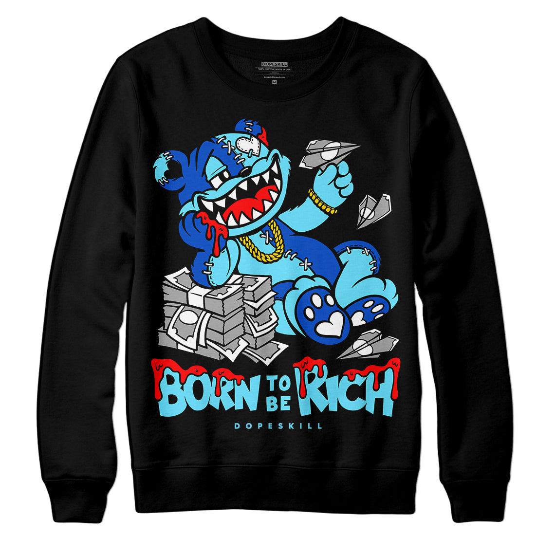 SB Dunk Argon superstreetwear Sweatshirt Born To Be Rich Graphic