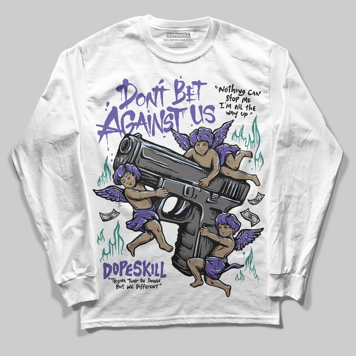 Grape 5s superstreetwear Long Sleeve T-Shirt Don't Bet Against Us Graphic