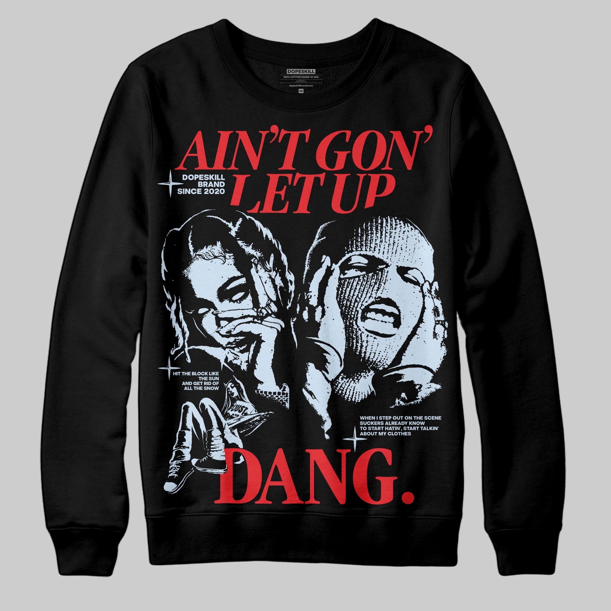 Cherry 11s superstreetwear Sweatshirt Ain't Gon' Let Up Graphic