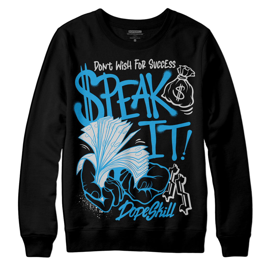 Military Blue 4s superstreetwear Sweatshirt Speak It Graphic