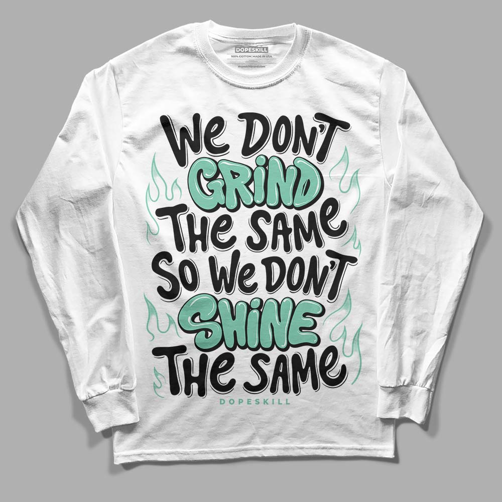 Green Glow 3s superstreetwear Long Sleeve T-Shirt Grind Shine Graphic