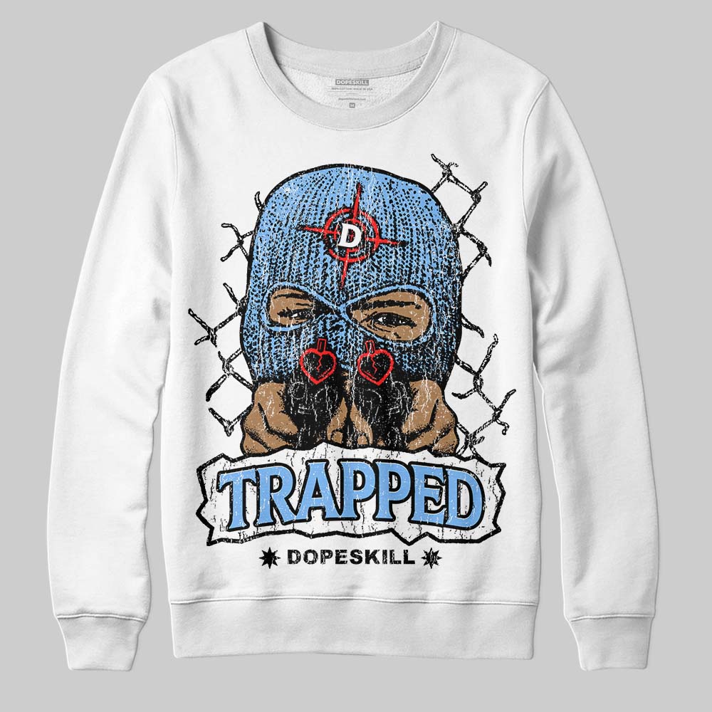 University Blue 6s superstreetwear Sweatshirt New Trapped Graphic