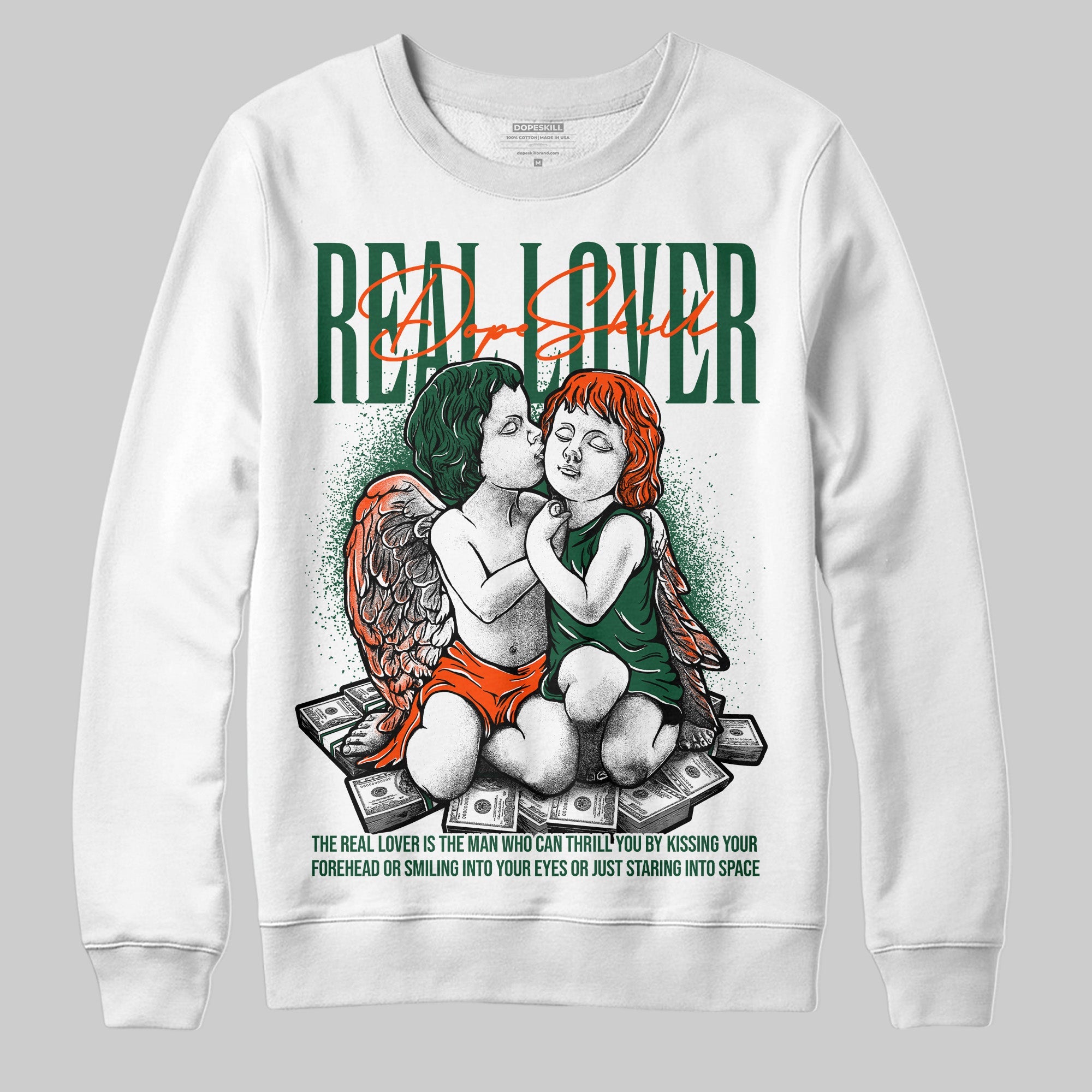 Dunk Low Team Dark Green Orange superstreetwear Sweatshirt Real Lover Graphic