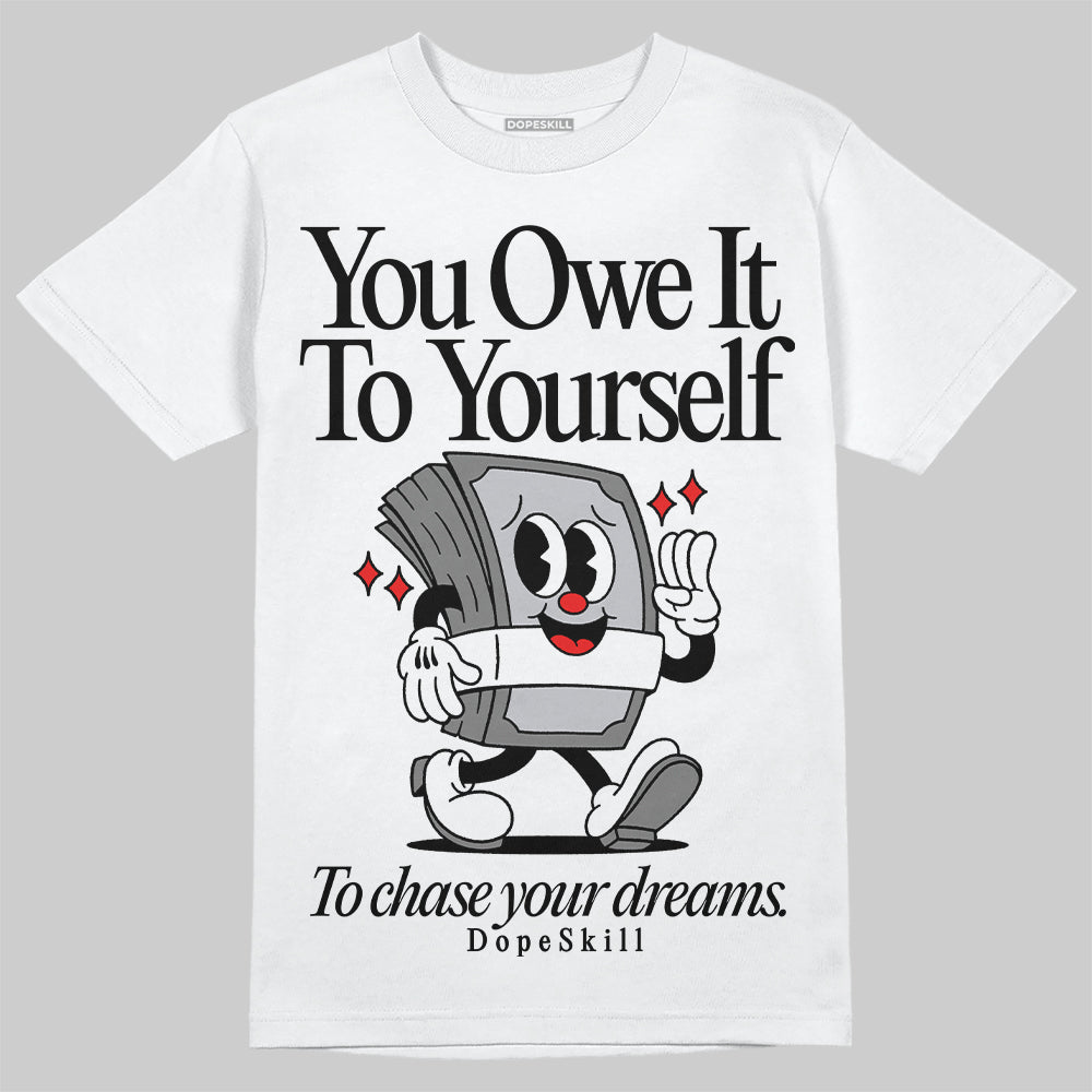 Grey Collection superstreetwear T-Shirt Owe It To Yourself Graphic