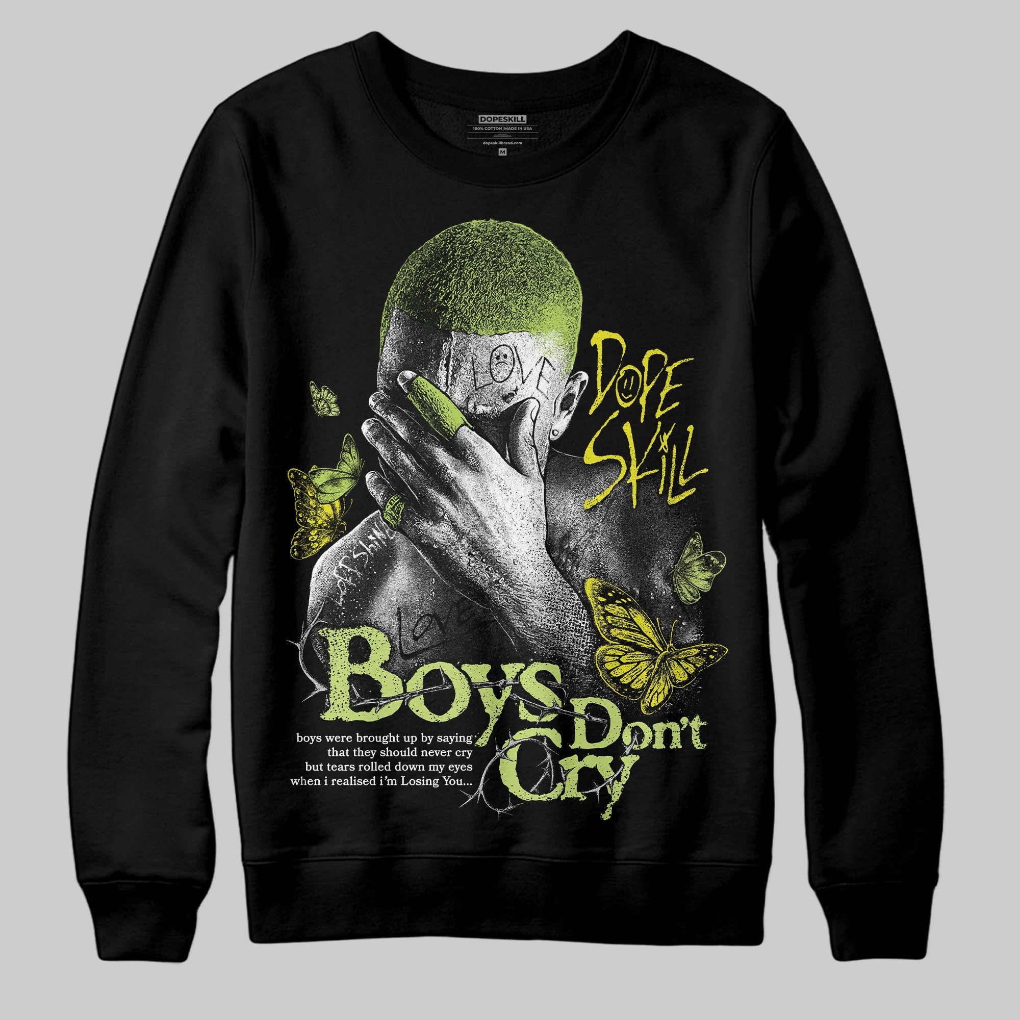 Bright Cactus 13s superstreetwear Sweatshirt Boys Don't Cry Graphic