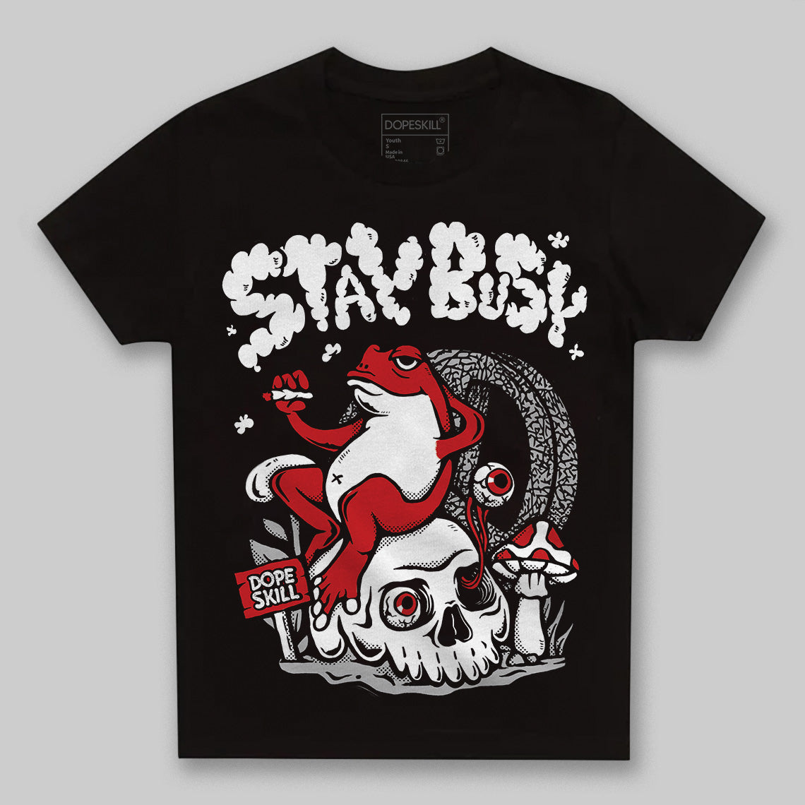 Black Cement 3s superstreetwear Toddler Kids T-shirt Stay Busy Graphic
