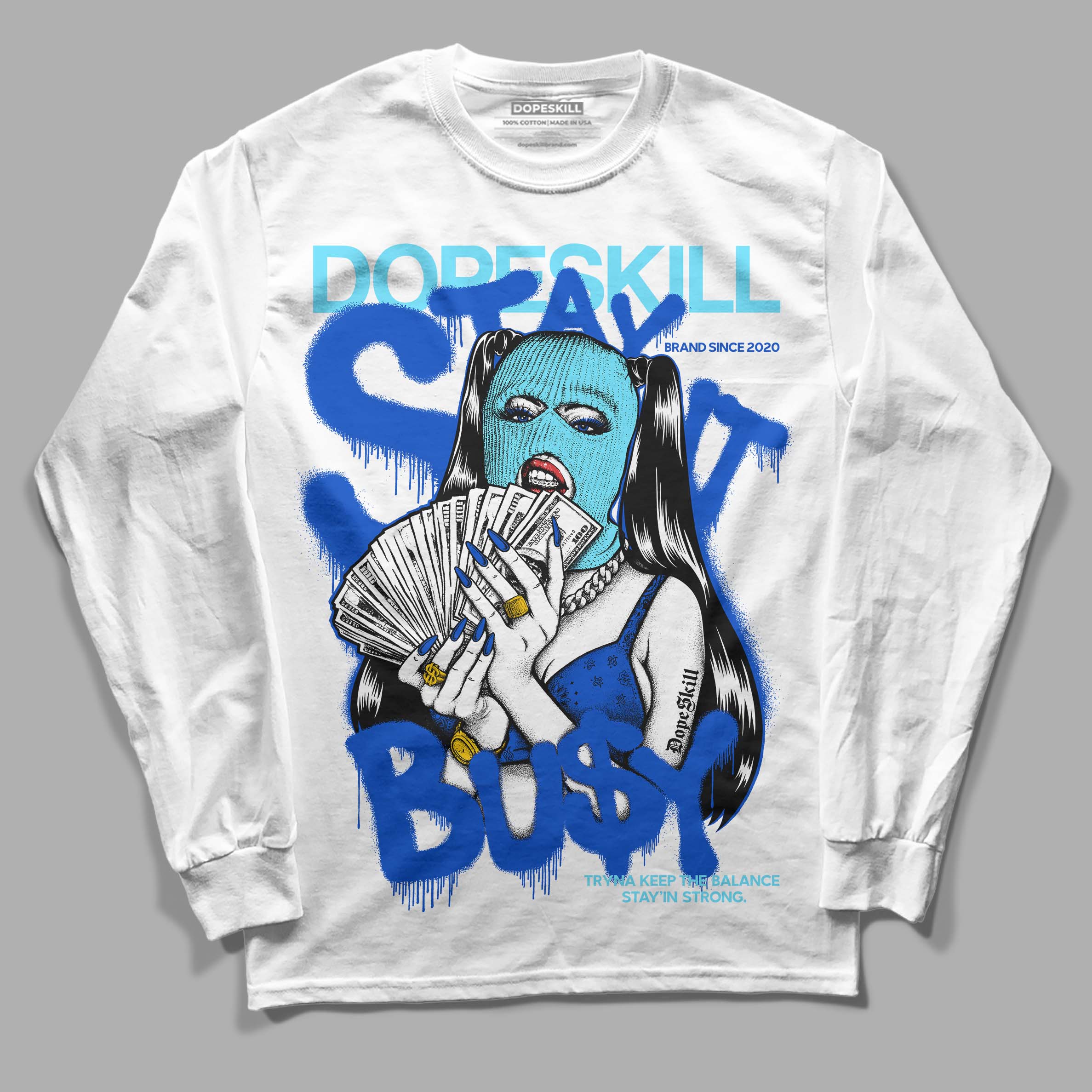 SB Dunk Argon superstreetwear Long Sleeve T-Shirt Stay It Busy Graphic