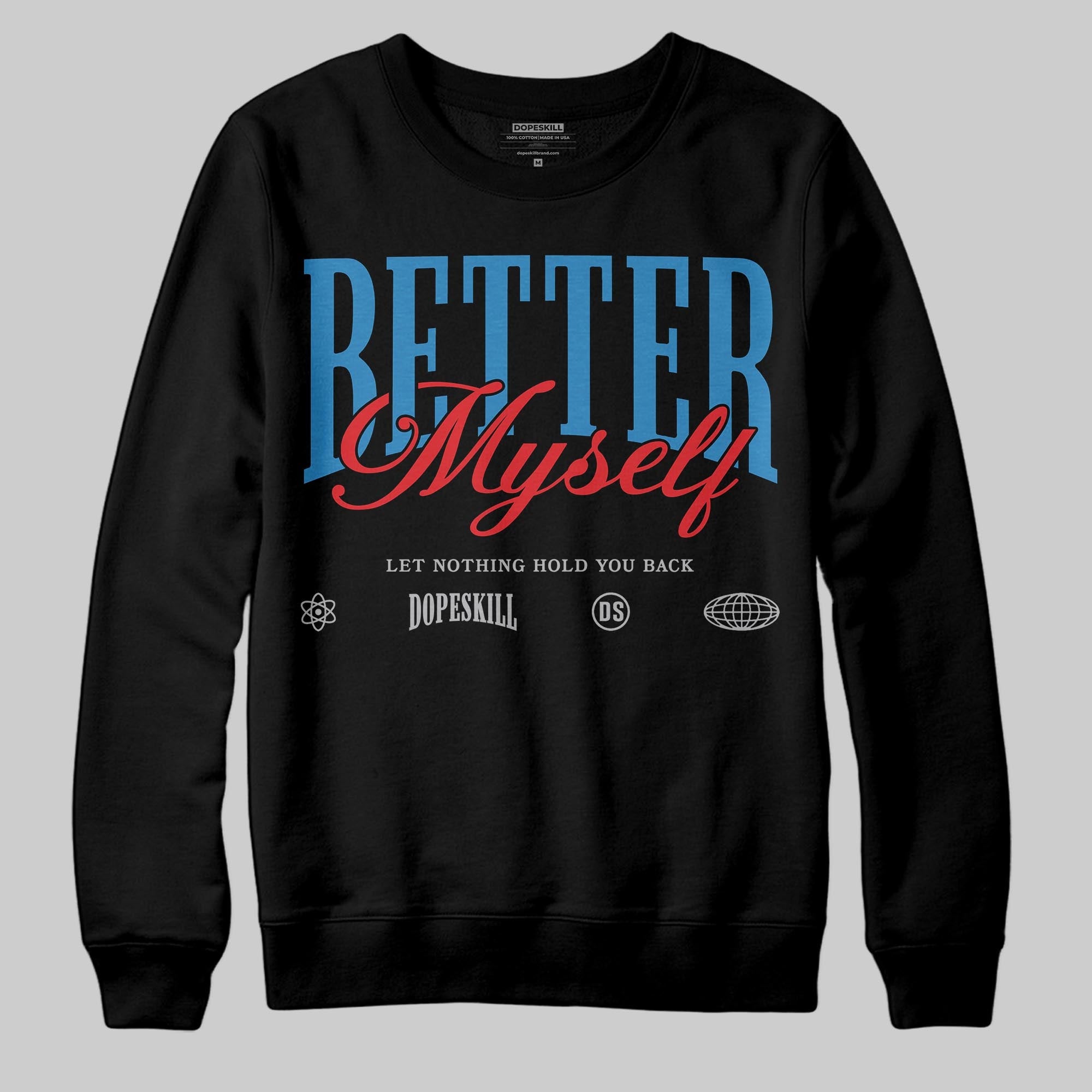 Rare Air 3s superstreetwear Sweatshirt Better Myself Graphic