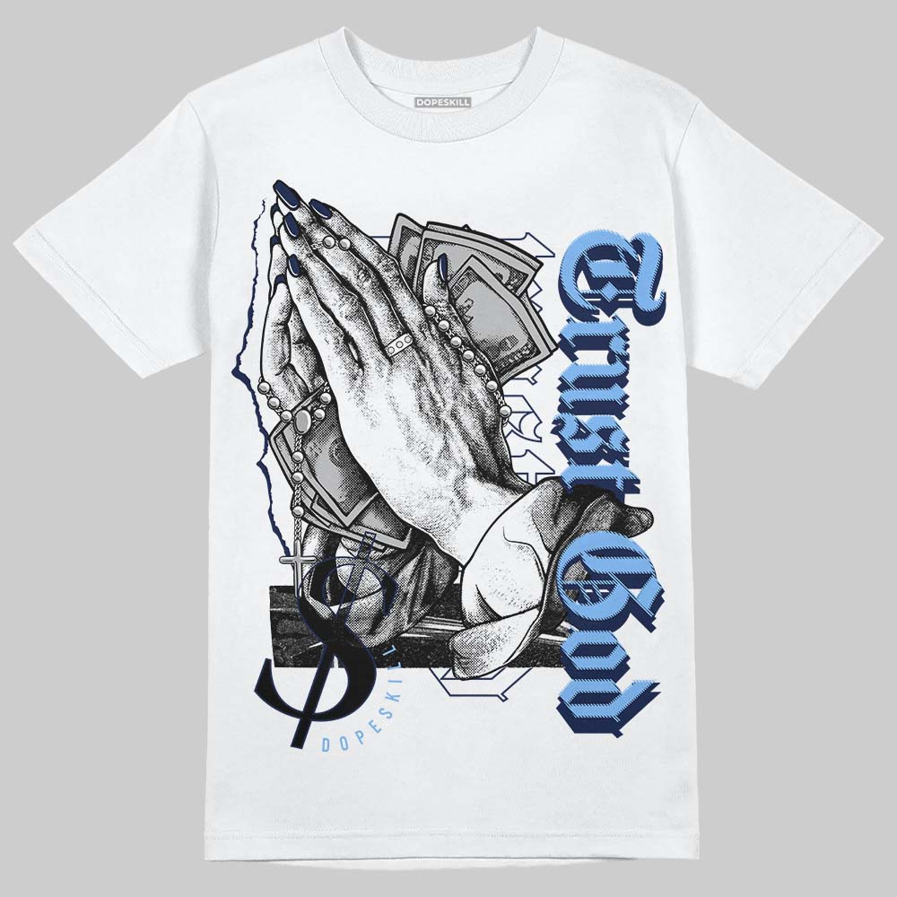 Midnight Navy 5s superstreetwear T-Shirt Trust God Graphic