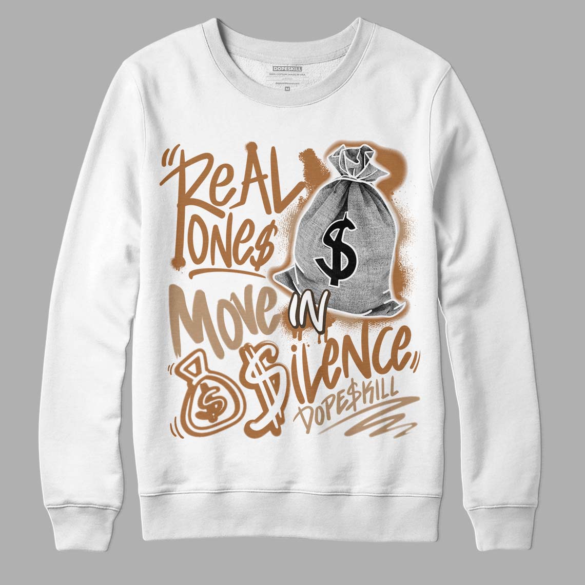 Palomino 3s superstreetwear Sweatshirt Real Ones Move In Silence Graphic