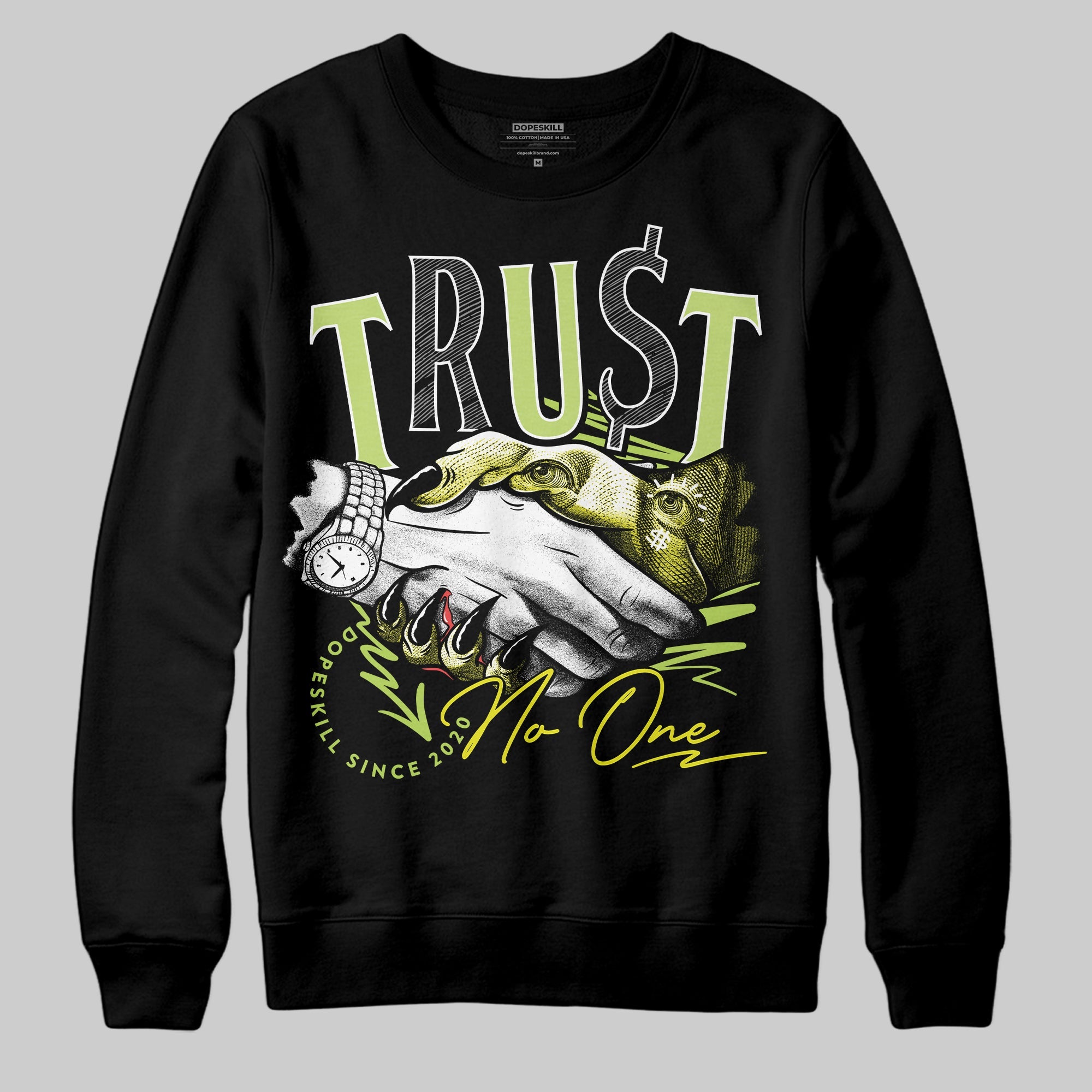 Bright Cactus 13s superstreetwear Sweatshirt Trust No One Graphic