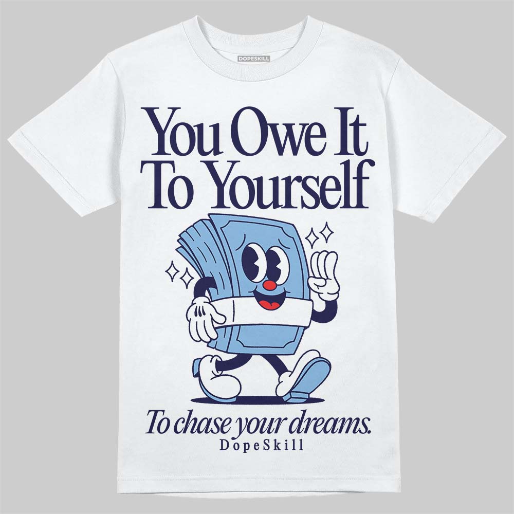 University Blue Collection superstreetwear T-Shirt Owe It To Yourself Graphic