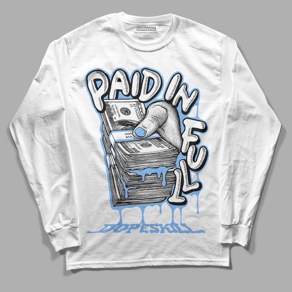 Powder Blue 9s superstreetwear Long Sleeve T-Shirt Paid In Full Graphic