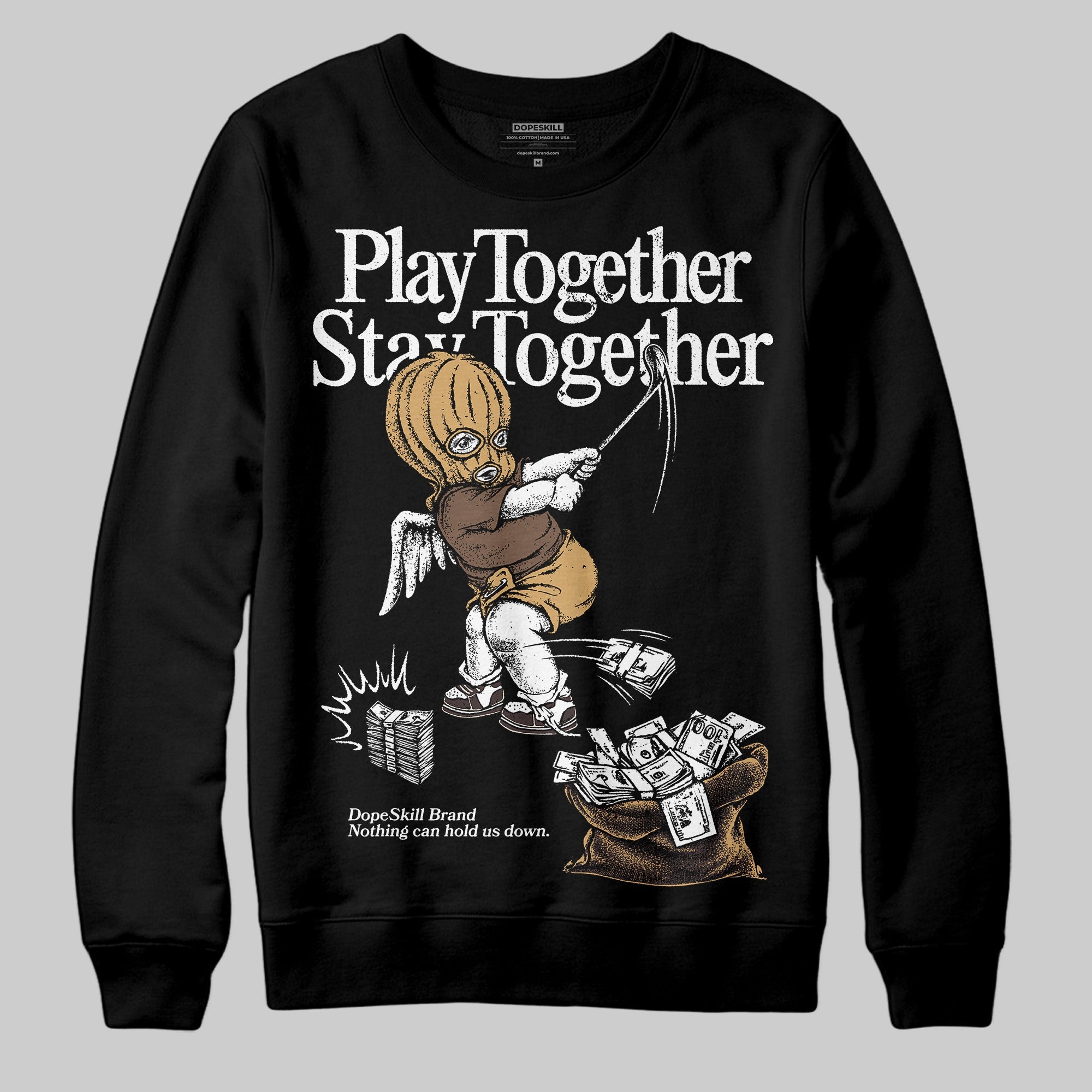 Earth 5s superstreetwear Sweatshirt Play together,Stay together Graphic