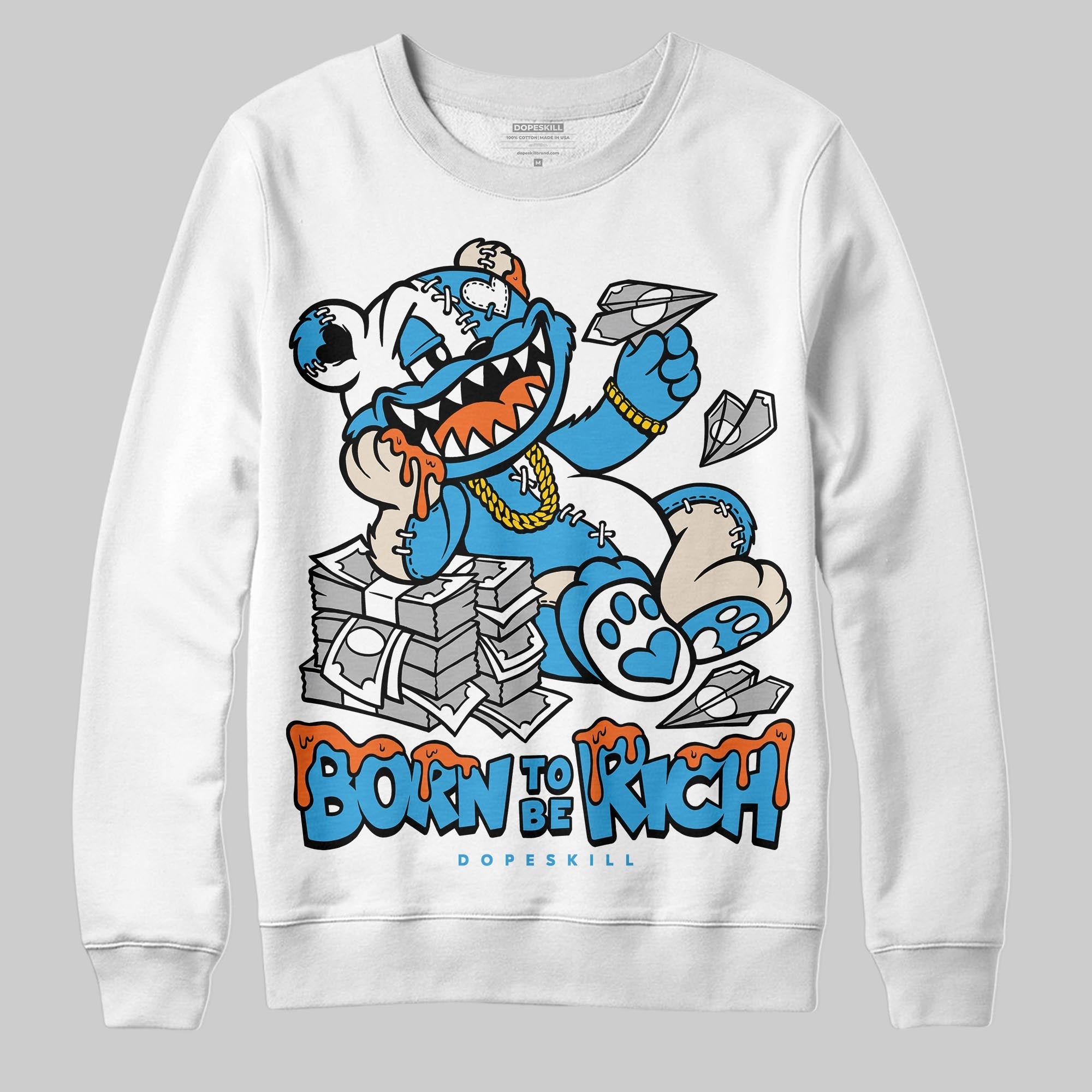 UNC Reimagined 1s superstreetwear Sweatshirt Born To Be Rich Graphic