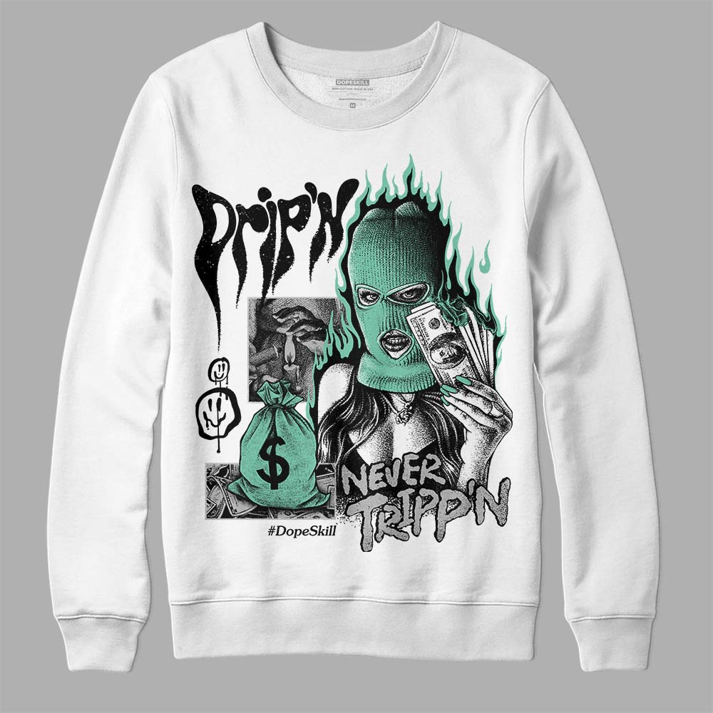 Green Glow 3s superstreetwear Sweatshirt Drip'n Never Tripp'n Graphic