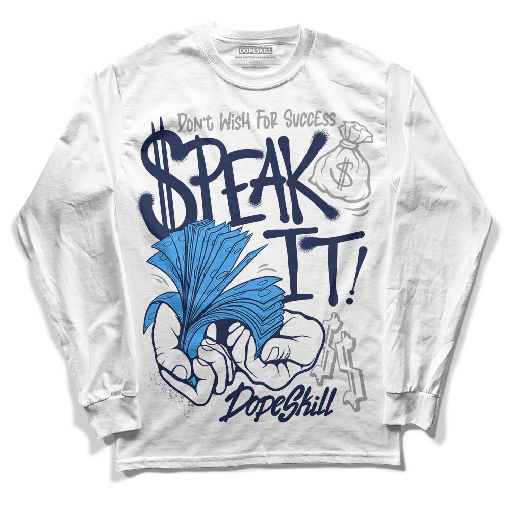 AJ Spizike White Obsidian superstreetwear Long Sleeve T-Shirt Speak It Graphic