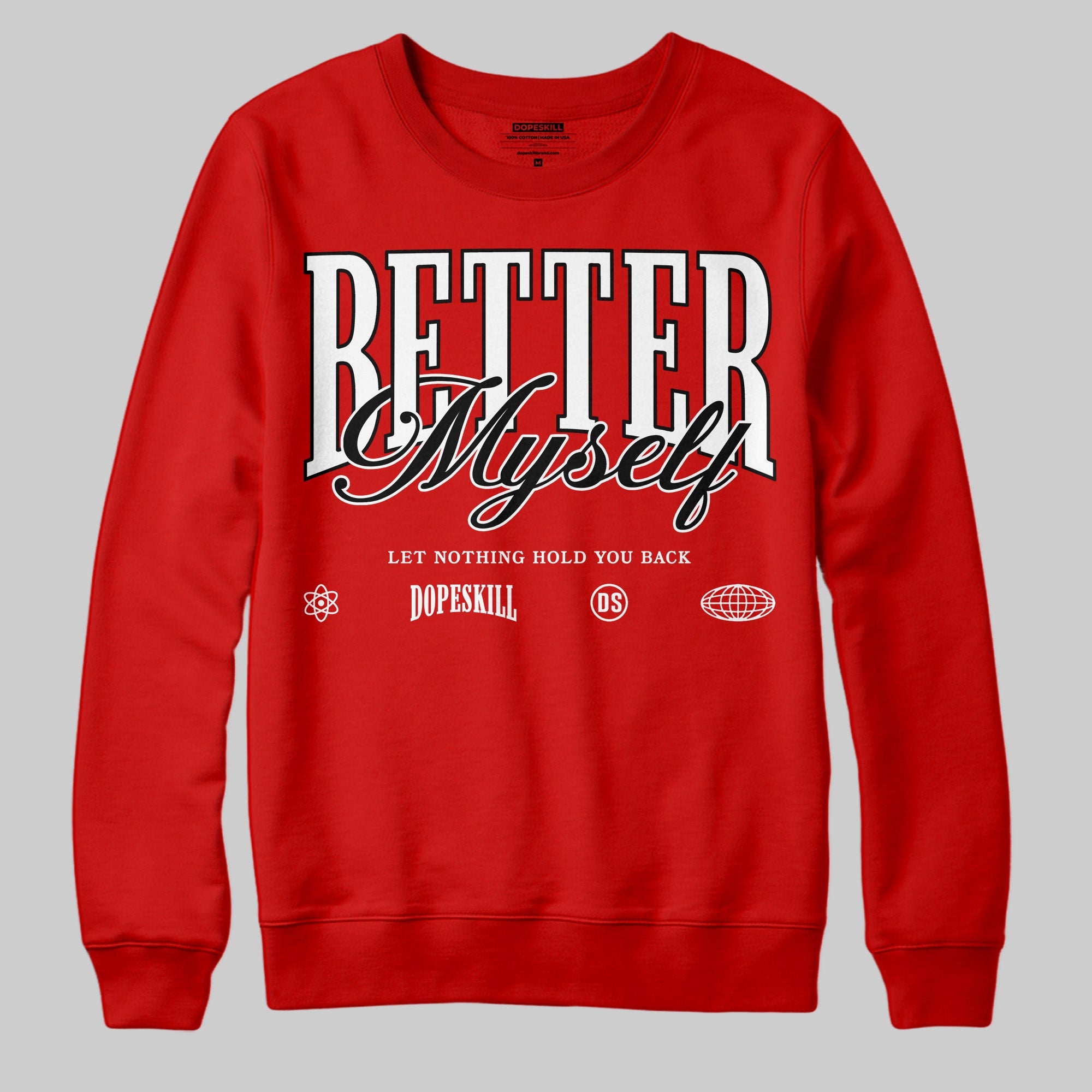 Bred Velvet 11s superstreetwear Red Sweatshirt Better Myself Graphic
