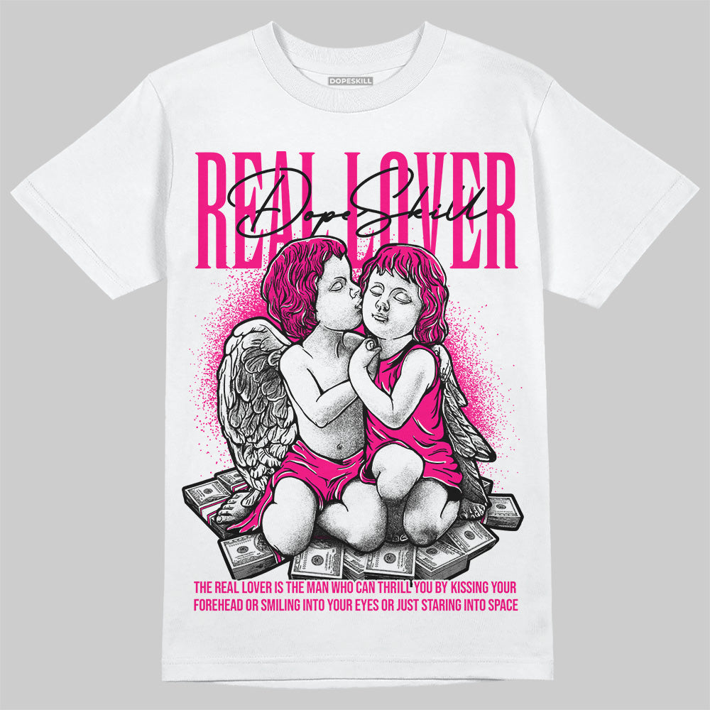 Fierce Pink 1s superstreetwear T-Shirt Real Lover Graphic