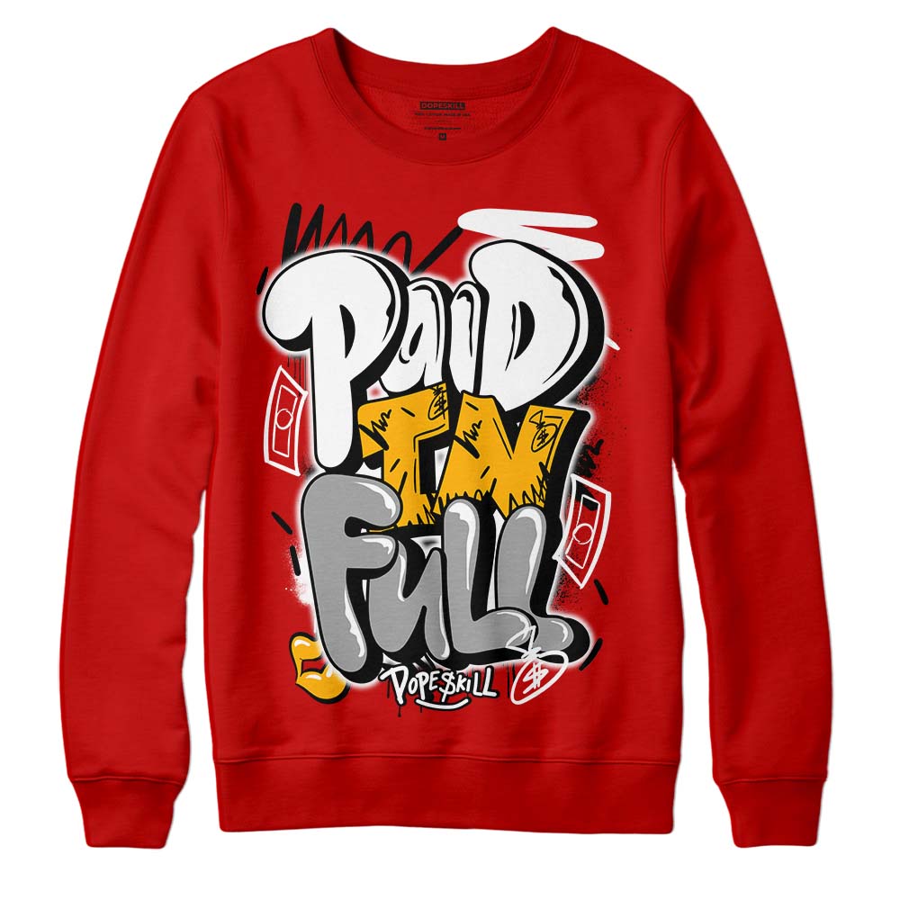 Red Collection superstreetwear Red Sweatshirt New Paid In Full Graphic